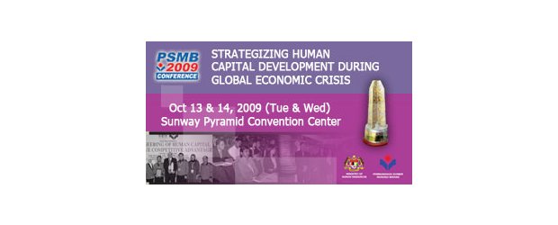 PSMB - STRATEGIZING HUMAN CAPITAL DEVELOPMENT DURING GLOBAL ECONOMIC CRISIS CONFERENCE 2009