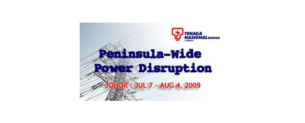 TNB PENINSULA - WIDE POWER DISRUPTION